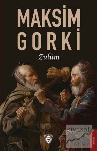 Zulüm Maksim Gorki