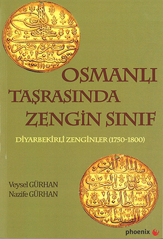 Upper Class in The Ottoman Country/ Upper Class of
Diyarbakır